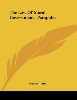 Book cover for The Law of Moral Government - Pamphlet