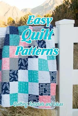 Book cover for Easy Quilt Patterns