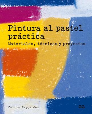 Book cover for Pintura Al Pastel Práctica