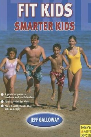 Cover of Fit Kids Smarter Kids