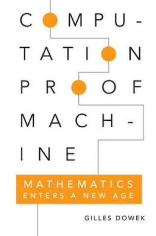 Cover of Computation, Proof, Machine
