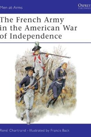 Cover of The French Army in the American War of Independence