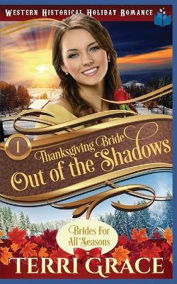 Book cover for Thanksgiving Bride - Out of the Shadows