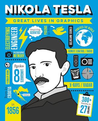 Cover of Great Lives in Graphics: Nikola Tesla