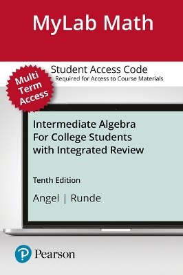 Book cover for Mylab Math with Pearson Etext -- 24 Month Standalone Access Card -- For Intermediate Algebra for College Students with Integrated Review