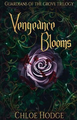 Cover of Vengeance Blooms