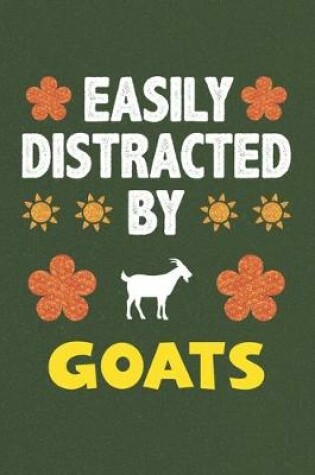 Cover of Easily Distracted By Goats