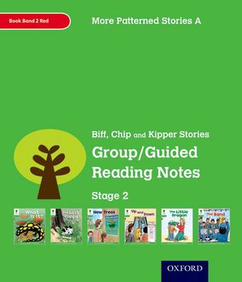 Book cover for Oxford Reading Tree: Level 2: More Patterned Stories A: Group/Guided Reading Notes