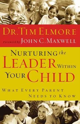 Book cover for Nurturing the Leader within Your Child