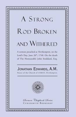 Book cover for A Strong Rod Broken and Withered