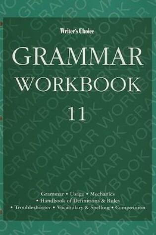 Cover of Writers Choice:Grammar G.11 '96-Wk Bk SE