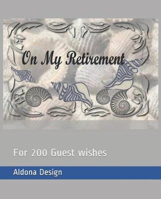 Book cover for On My Retirement