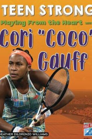 Cover of Playing from the Heart with Coco Gauff