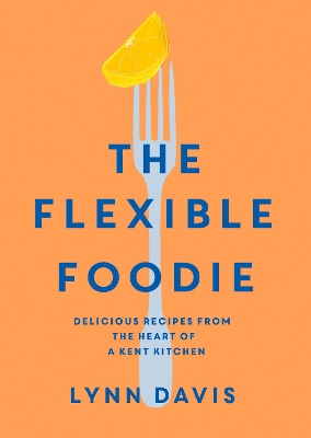 Book cover for The Flexible Foodie