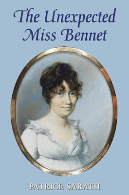 Book cover for The Unexpected Miss Bennet