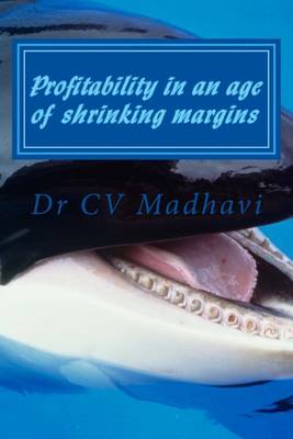 Book cover for Profitability in an age of shrinking margins