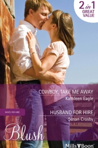 Cover of Cowboy, Take Me Away/Husband For Hire