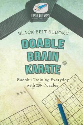 Book cover for Doable Brain Karate Black Belt Sudoku Sudoku Training Everyday with 200+ Puzzles