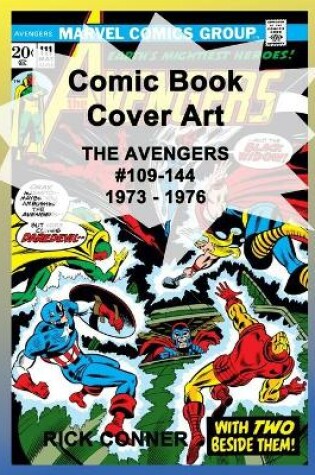 Cover of Comic Book Cover Art THE AVENGERS #109-144 1973 - 1976