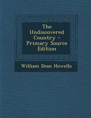 Book cover for The Undiscovered Country - Primary Source Edition