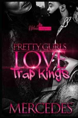 Book cover for Pretty Gurls Love Trap Kings