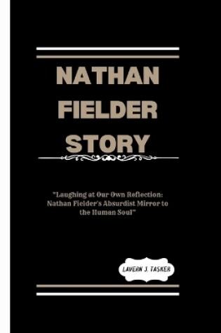 Cover of Nathan Fielder Story