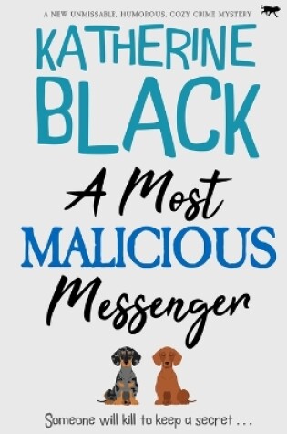 Cover of A Most Malicious Messenger
