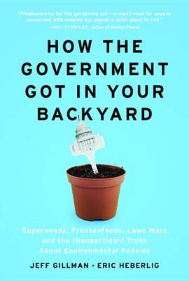 Book cover for How the Government Got in Your Backyard
