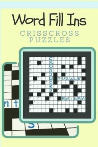 Cover of Word Fill Ins Crisscross Puzzles