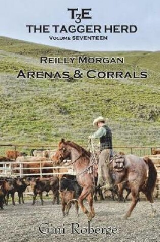 Cover of The Tagger Herd- Arenas and Corrals