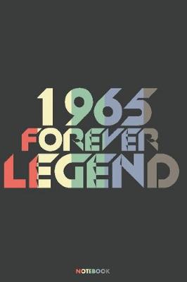 Book cover for 1965 Forever Legend Notebook