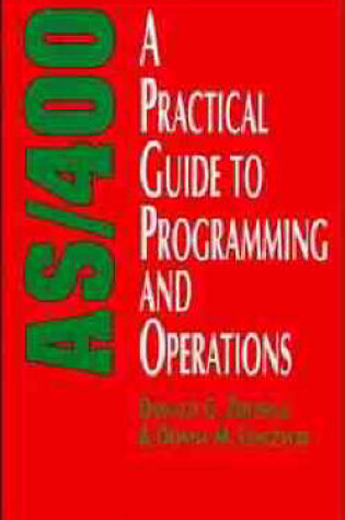 Cover of As/400: a Practical Guide to Programming and Operations