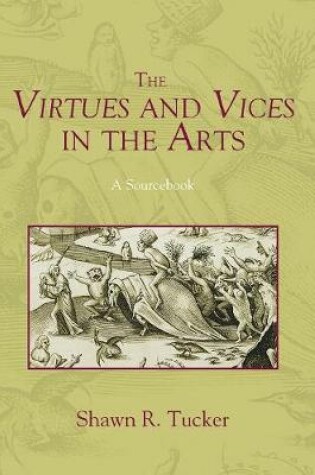 Cover of The Virtues and Vices in the Arts