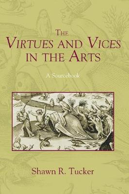 Cover of The Virtues and Vices in the Arts