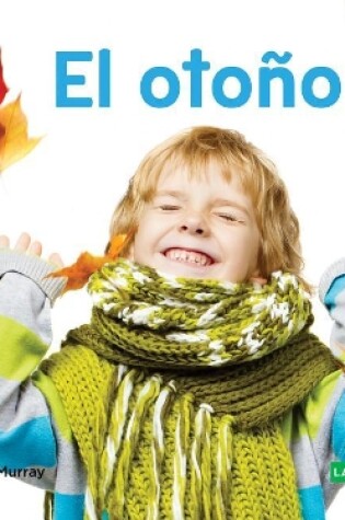 Cover of El Otoño (Fall) (Spanish Version)