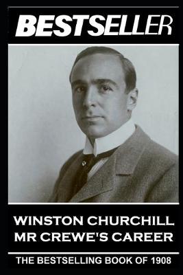 Cover of Winston Churchill - Mr Crewe's Career