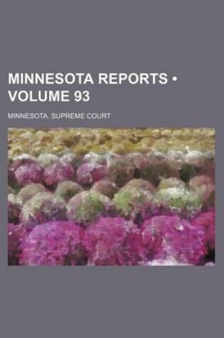 Cover of Minnesota Reports (Volume 93)