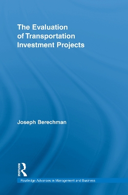 Cover of The Evaluation of Transportation Investment Projects