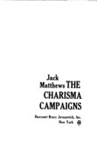 Cover of The Charisma Campaigns