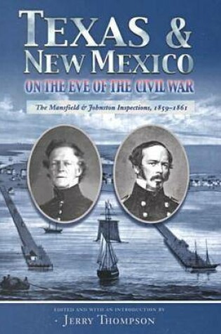 Cover of Texas and New Mexico on the Eve of the Civil War