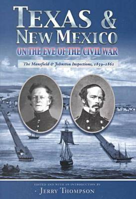 Book cover for Texas and New Mexico on the Eve of the Civil War