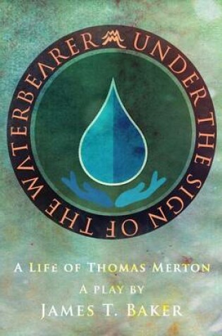 Cover of Under the Sign of the Waterbearer