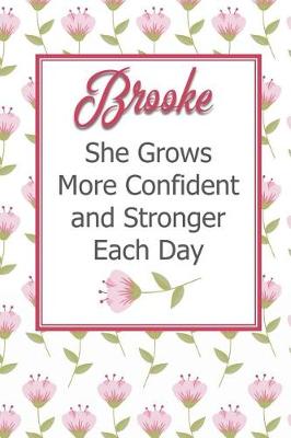 Book cover for Brooke She Grows More Confident and Stronger Each Day