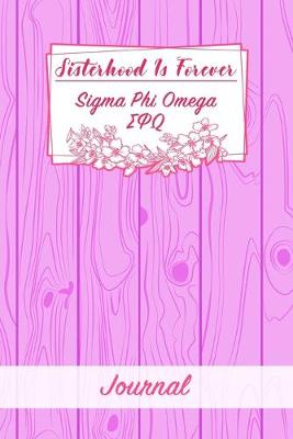 Book cover for Sisterhood Is Forever Sigma Phi Omega