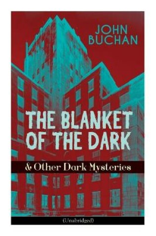 Cover of THE BLANKET OF THE DARK & Other Dark Mysteries (Unabridged)