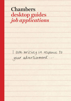 Book cover for Chambers Desktop Guides: Job Applications