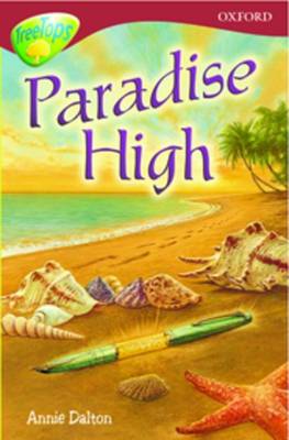 Cover of Oxford Reading Tree: Level 15: Treetops Stories: Paradise High