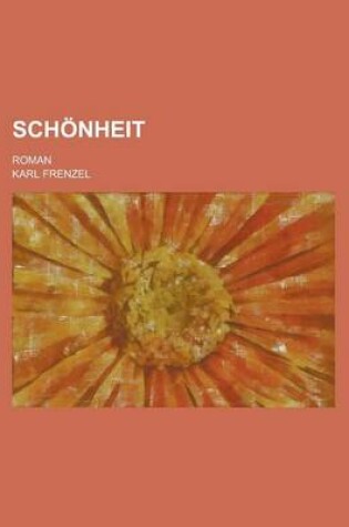 Cover of Schonheit; Roman