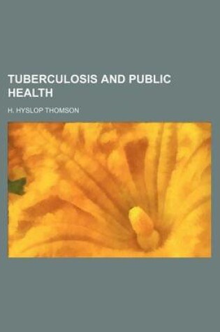 Cover of Tuberculosis and Public Health