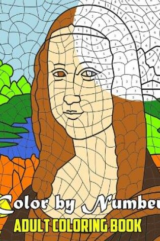 Cover of Color By Number Adult Coloring Book